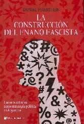 La Construccin Del Enano Fascista