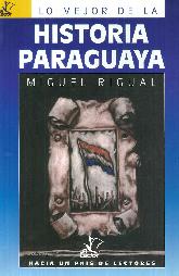 Lo mejor de la Historia Paraguaya 1