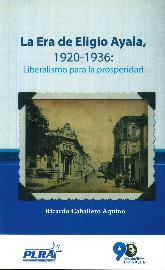 La era de Eligio Ayala 1920-1936