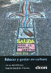 Educar y gestar en cultura