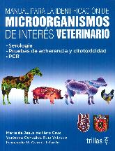 Manual para la identificacin de microorganismos de inters veterinario