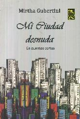 Mi ciudad desnuda en cuentos cortos