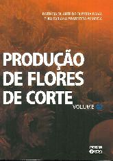 Produao de Flores de Corte - 2 Tomos