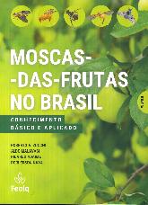 Moscas das Frutas no Brasil - 2 Tomos