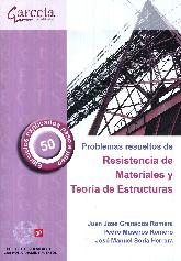 Problemas Resueltos de Resistencia de Materiales y Teora de Estructuras