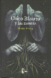 Chico Bizarro y las moscas