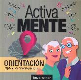 Activa Mente Orientacin