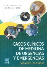 Casos clnicos de medicina de urgencias y emergencias. 100 casos razonados