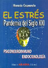 El Estrs pandemia del siglo XXI Psiconeuroinmuno Endocrinologa