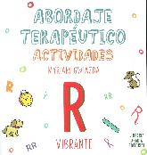 Abordaje teraputico  R vibrante