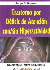 Trastorno por deficit de atencin con/sin hiperactividad