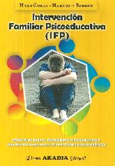 Intervencion Familiar psicoeducativa (IFP)