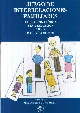 Juego de interrelaciones familiares. Aplicacin clnica y en evaluacin