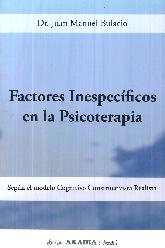 Factores inespecficos en la psicoterapia, segn el modelo cognitivo constructivista realista