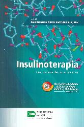 Insulinoterapia. Una travesa de principio a fin