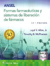 Ansel Formas farmacuticas y sistemas de liberacin de frmacos