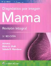 Diagnstico por imagen Mama Revisin integral