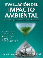 Evaluacin del Impacto Ambiental. Tcnicas y procedimientos metodolgicos