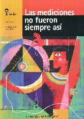 Las mediciones no fueron siempre as