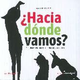 Hacia dnde vamos?