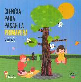 Ciencia para pasar la primavera