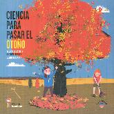 Ciencia para pasar el otoo