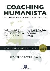 Coaching humanista. Un nuevo manual de consulta para todo coach profesional