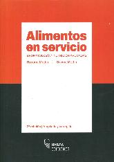 Alimentos en servicio. Bromatologa y nutricin aplicadas