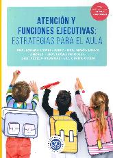 Atencin y funciones ejecutivas: Estrategias para el aula
