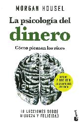 La Psicologa del Dinero Cmo Piensan Los Ricos
