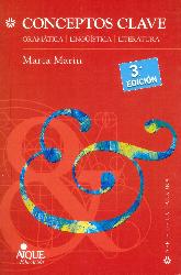 Conceptos clave. Gramtica, linguistica, literatura