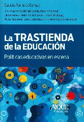 La trastienda de la educacin