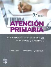 Atencin primaria. Autoevaluacin para la preparacin de exmenes y oposiciones