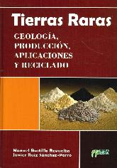 Tierras Raras: Geologa, produccin, aplicaciones y reciclado