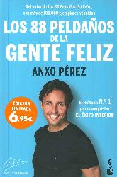 Los 88 Peldaos de la Gente Feliz: El mtodo n 1 para conquistar el xito Interior