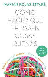 Como Hacer Que Te Pasen Cosas Buenas