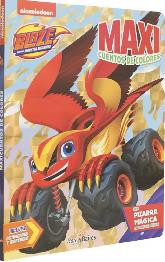 Maxicuento Blaze Mosters Machine 