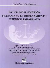 Estatus del Embrin Humano en el Ordenamiento Jurdico Paraguayo