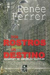 Dos rostros un destino