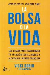 La bolsa o la vida