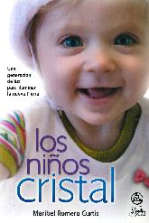 Los nios de cristal, una generacion de luz para iluminar la nueva tierra