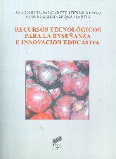 Recursos tecnolgicos para la enseanza e innovacin educativa