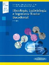 Histologa, embriologa e ingeniera tisular bucodental