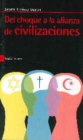 Del Choque a la Alianza de Civilizaciones