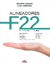 Alineadores F22 de la investigacin a la clnica