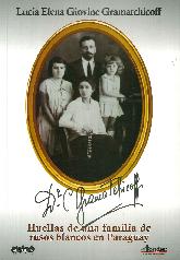 Huellas de una familia de rusos blancos en Paraguay