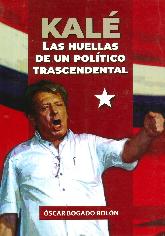 Kal  Las huellas de un poltico trascendental