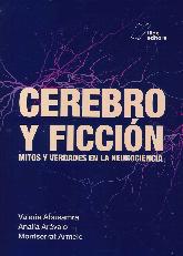 Cerebro y ficcin. Mitos y verdades en la neurociencia