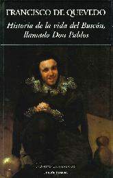 Historia de la vida del Buscn, llamado Don Pablos