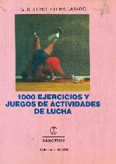 1000 ejercicios y juegos de actividad de lucha
